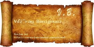 Váray Benignusz névjegykártya